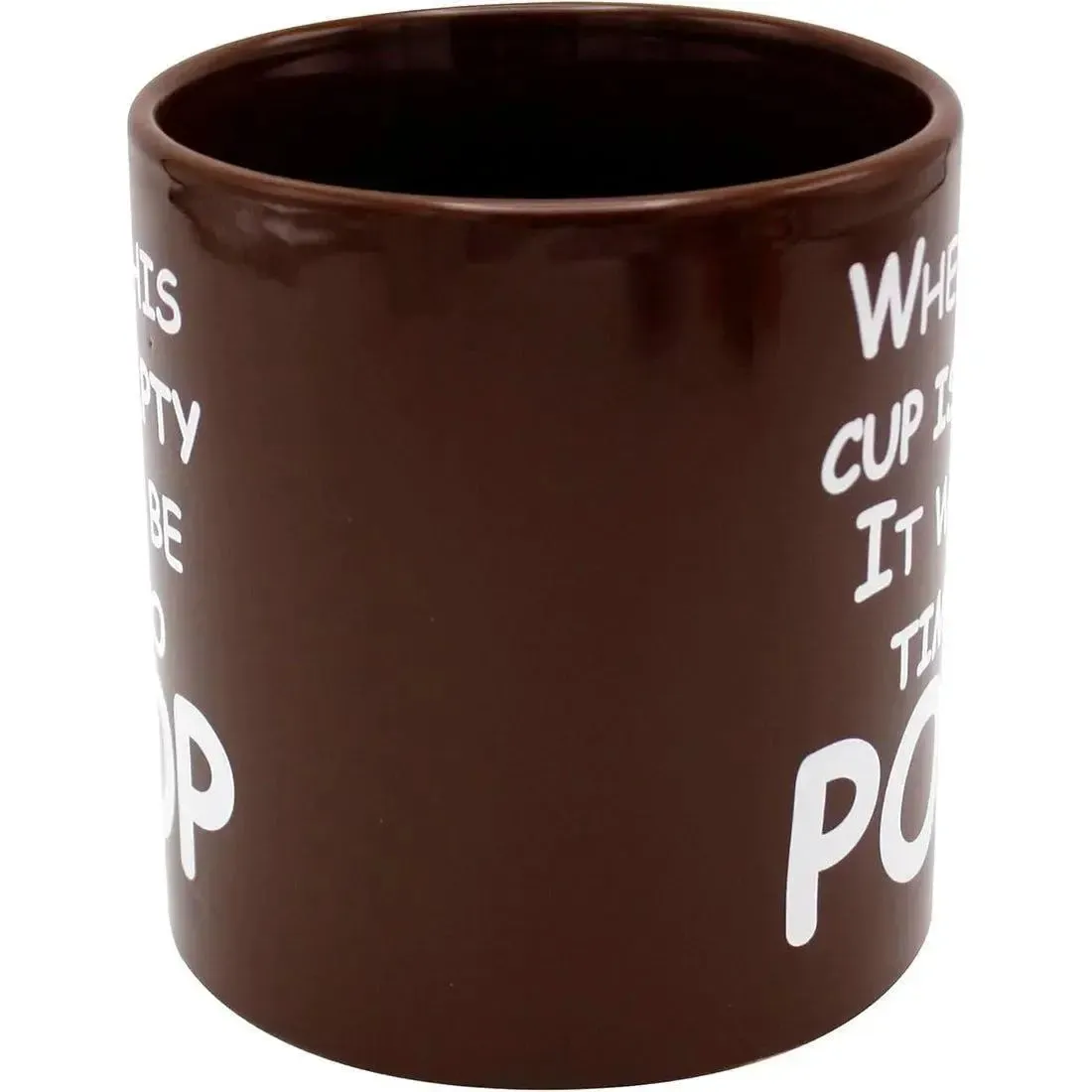 "When This Cup Is Empty It Will Be Time to Poop" Giant Mug Gag Gift (Ceramic, 22 oz.) - Island Dogs - Image 2